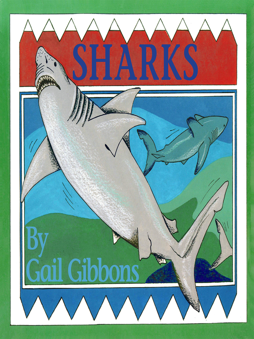 Title details for Sharks by Gail Gibbons - Available